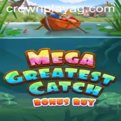 Exploring the Thrills of MegaGreatestCatchBonusBuy at 1928.bet